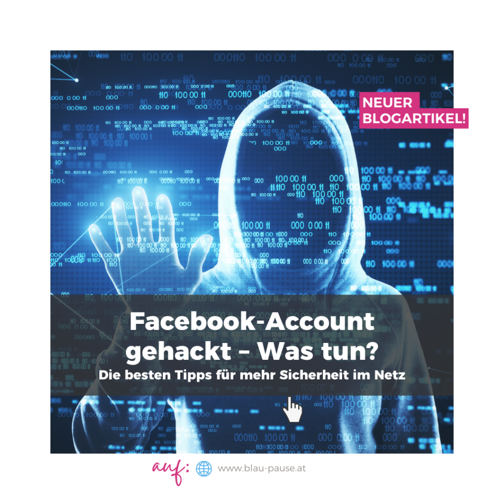 Facebook Account gehackt was tun -Blogartikel by ulli Anderwald von Blaupause Consulting